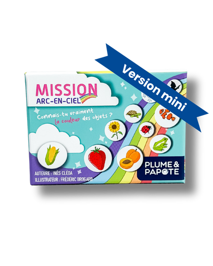 MISSION ARC-EN-CIEL (version mini)